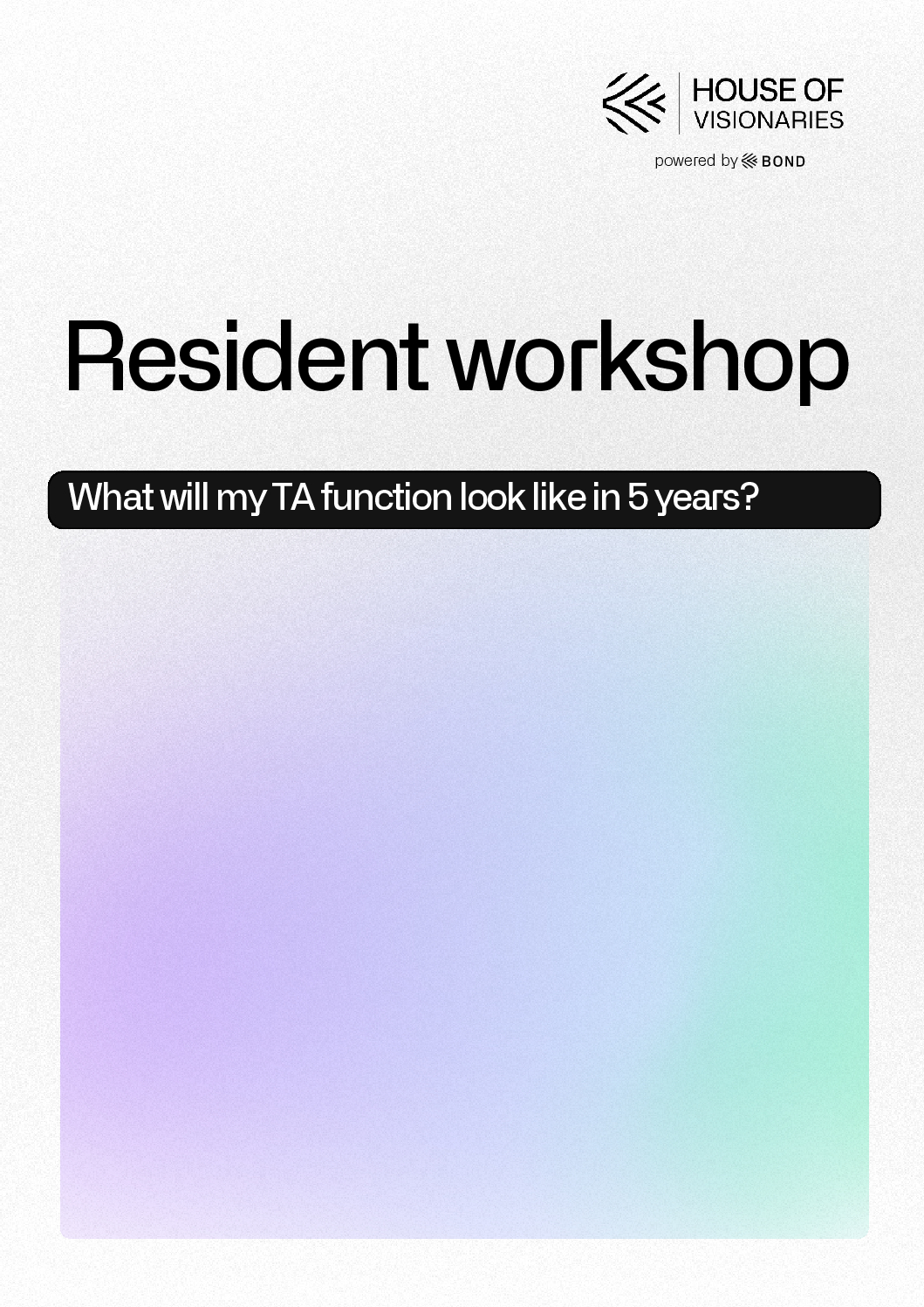 What will my TA function look like in 5 years